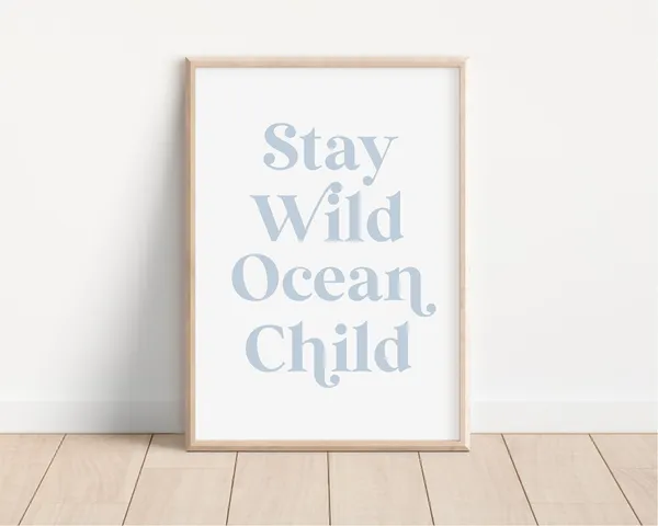 Stay Wild Ocean Child Retro Surf Poster