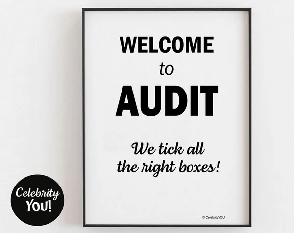 Welcome To Audit Office Sign Funny Poster
