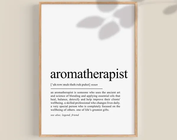 Aromatherapist Definition Art Print, Office Decor