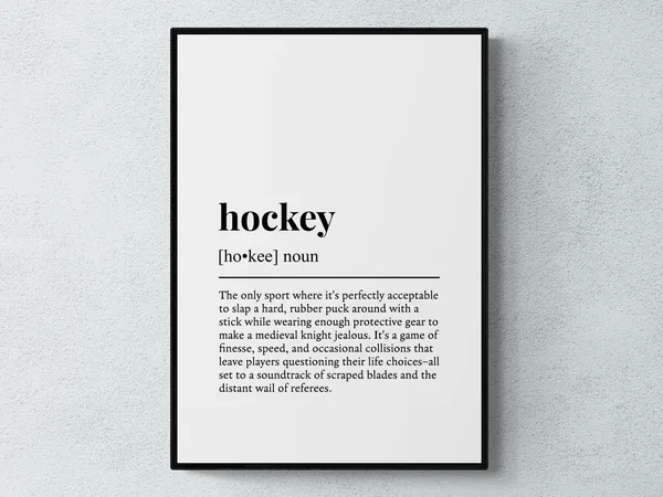 Hockey Funny Definition Sport Humor Wall Art Print