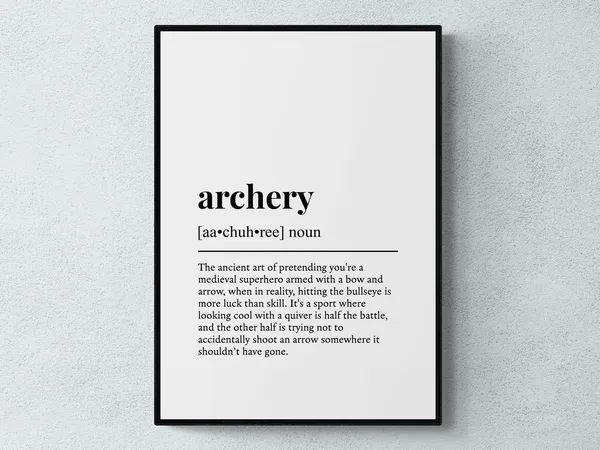 Archery Funny Definition Typography Poster Print
