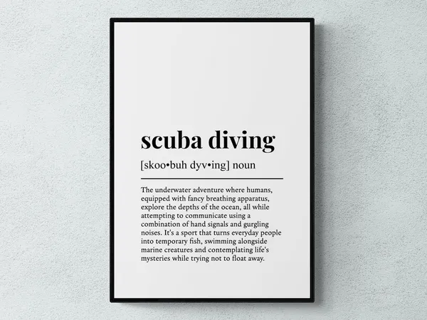Scuba Diving Funny Definition Wall Art Print