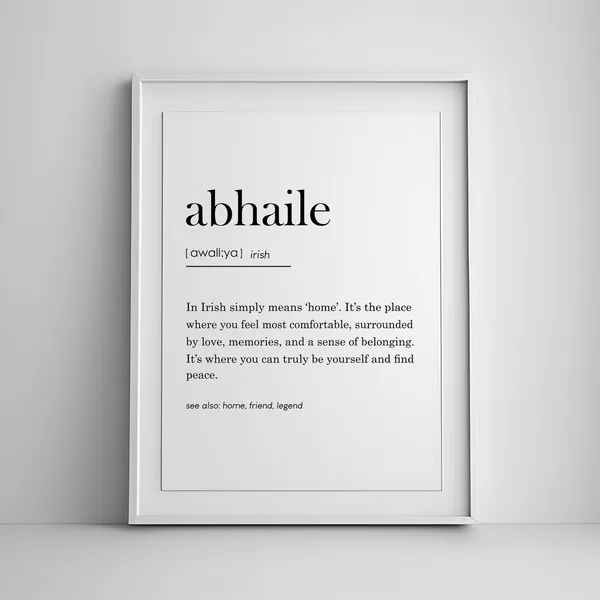 Abhaile Definition Print, Irish Gaelic Home Decor
