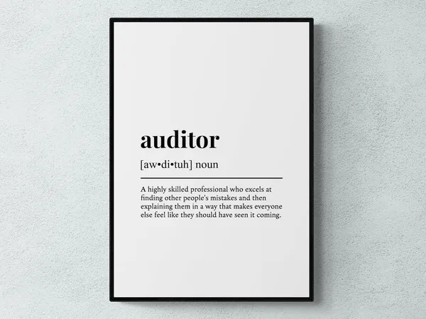 Auditor Funny Definition, Work Humor Art Print