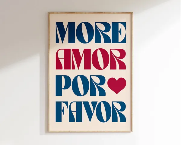 More Amor Por Favor Typography Love Poster Print