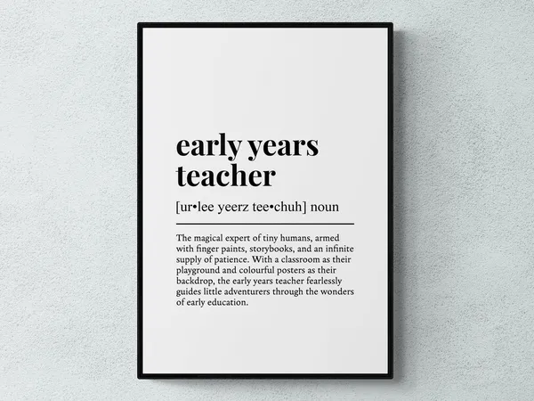 Early Years Teacher Funny Definition Quote Art Print