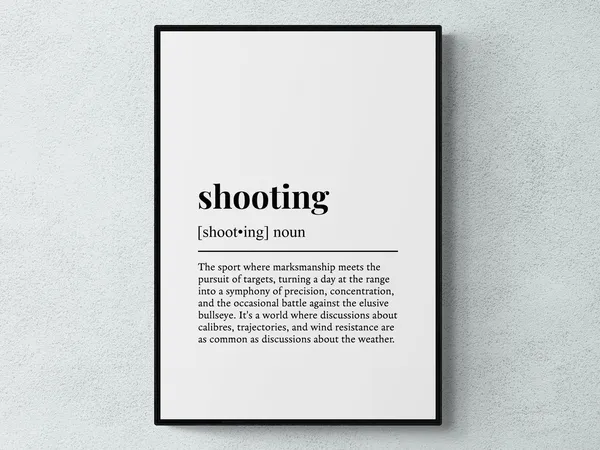 Shooting Funny Definition Sport Gift Wall Art Print