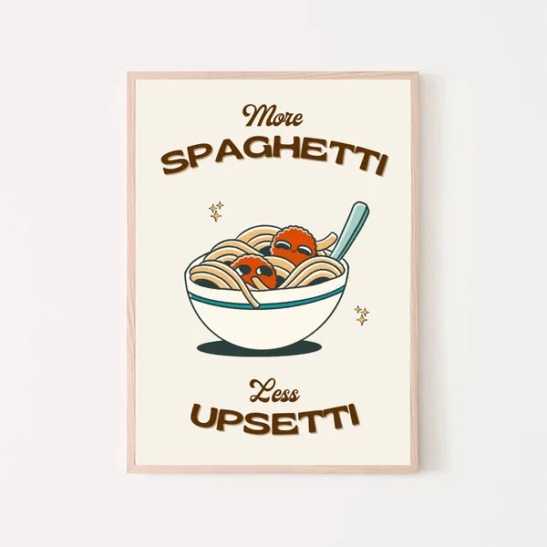 More Spaghetti Less Upsetti Retro Kitchen Art Print