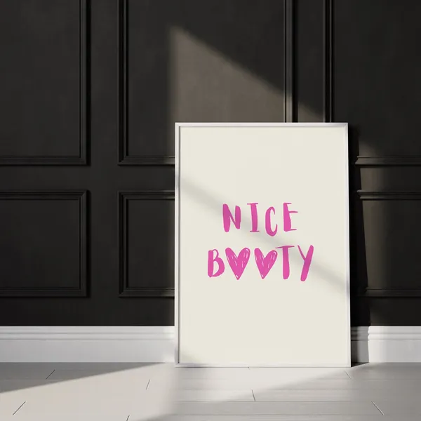 Nice Booty Bathroom Quote Art Print, Trendy Decor