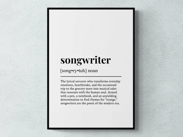 Songwriter Funny Definition, Typography Poster Print