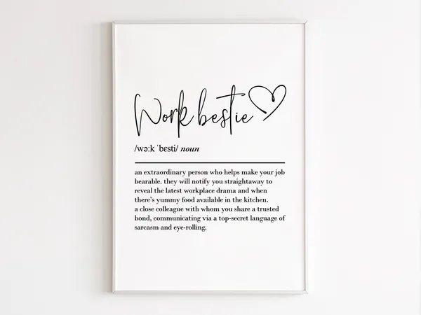 Work Bestie Definition Art Print, Gift For Her