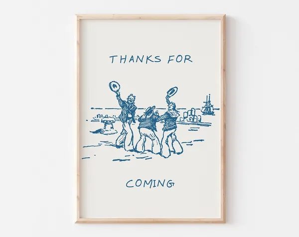 Thanks For Coming Navy Blue Vintage Sailor Poster