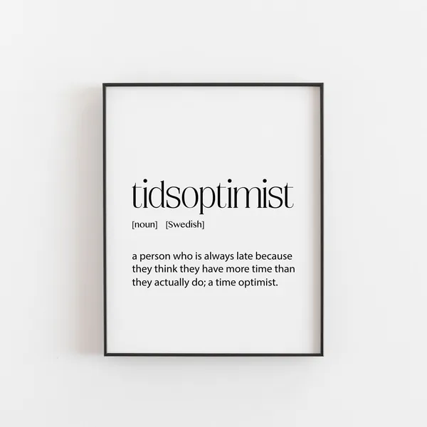 Swedish Print Tidsoptomist Definition Art Print