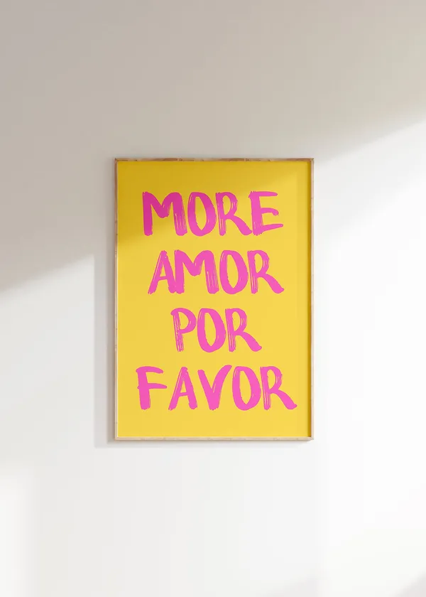 More Amor Por Favor Quote Art Print, Preppy Decor