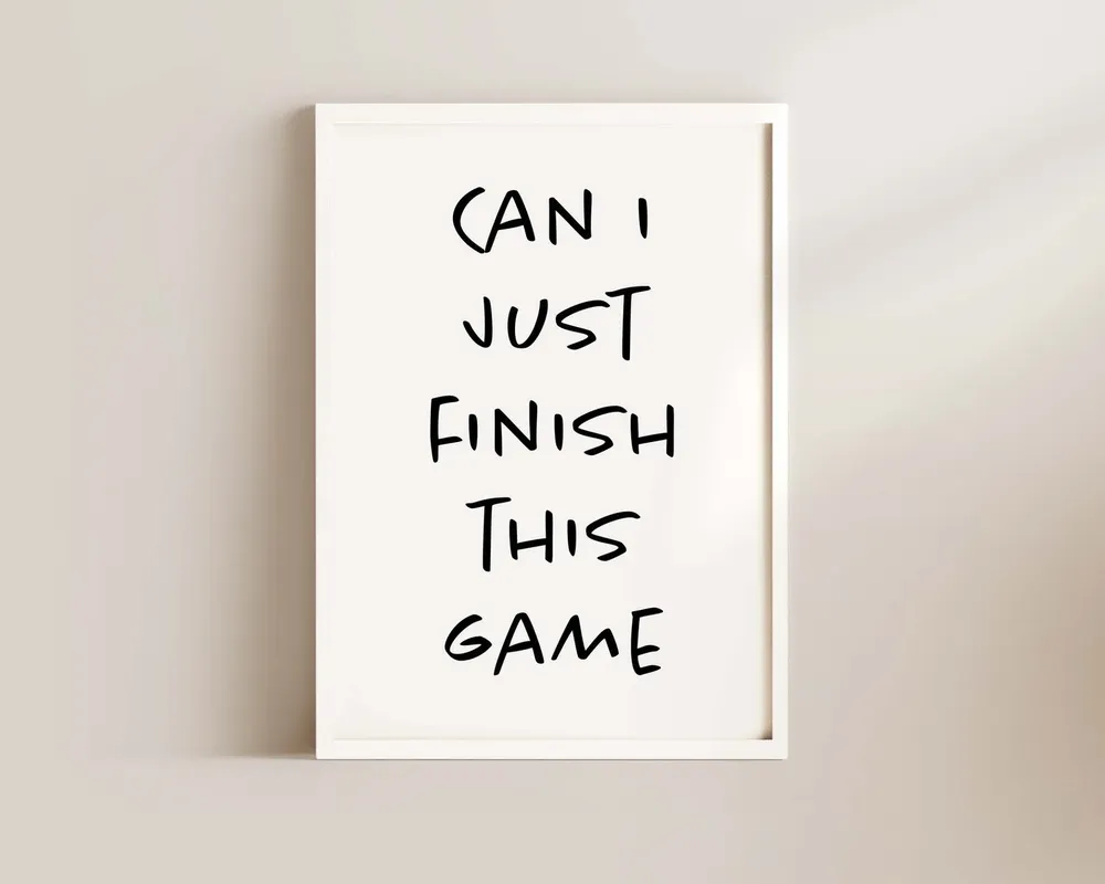 Can I Just Finish This Game, Boys Bedroom Art Print - Image 2