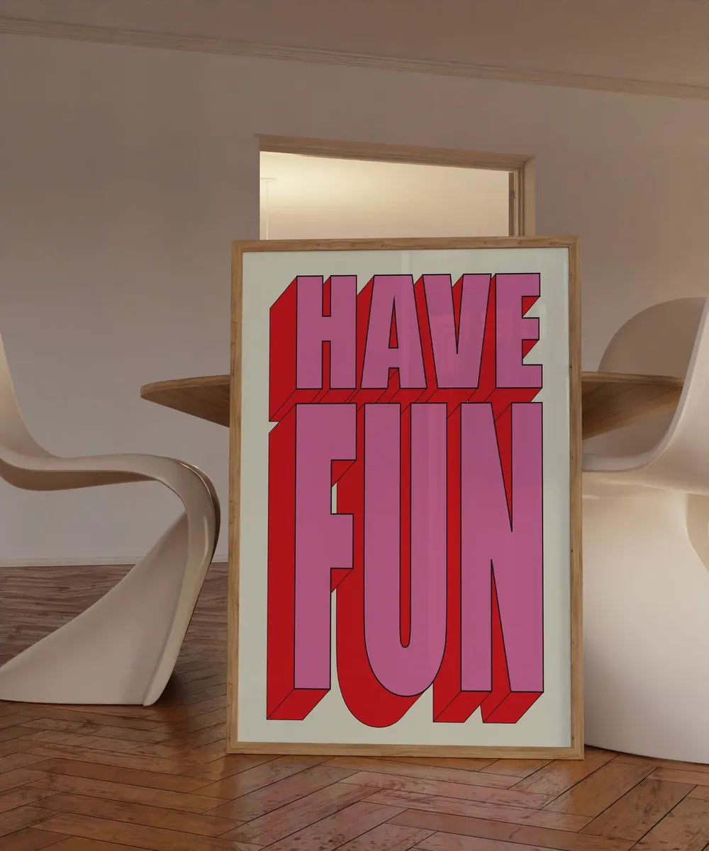 Have Fun Retro Typography Art Poster - Image 5