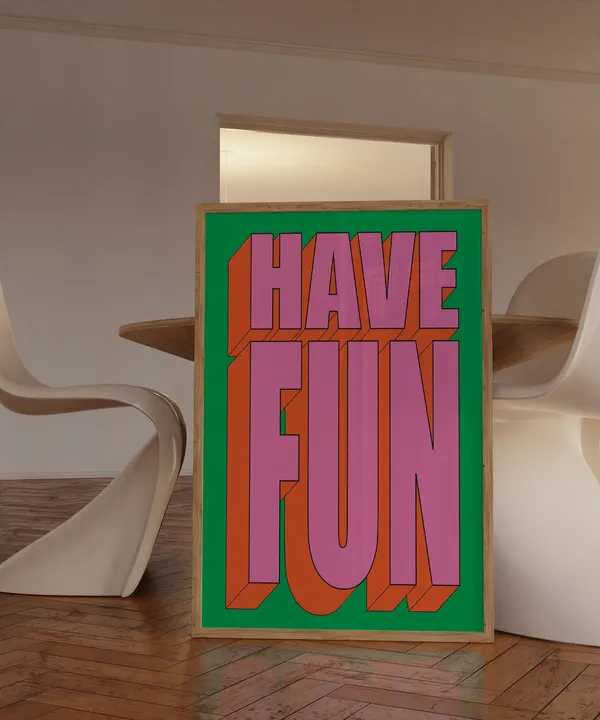 Have Fun Typography Retro Green Poster, Trendy Decor
