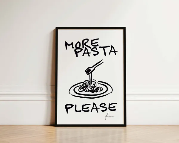 More Pasta Please Kitchen Pasta Wall Art Print