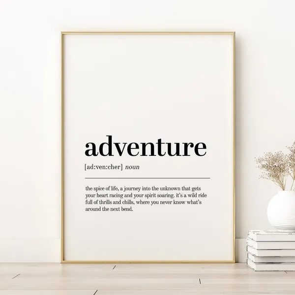 Adventure Definition Typography Quote Art Print