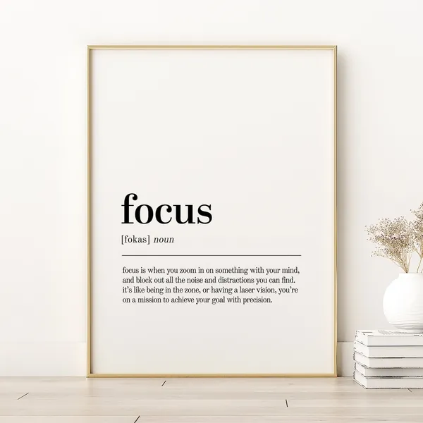 Focus Definition Quote Poster, Minimalist Art Print