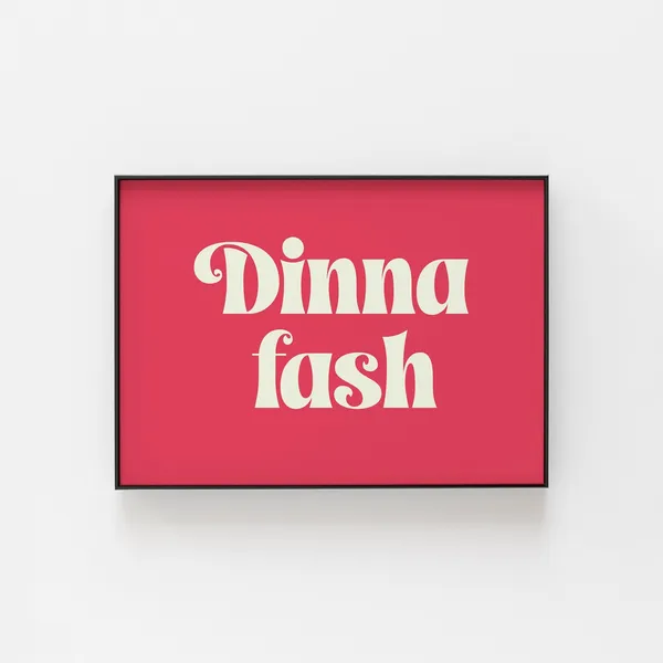 Dinna Fash Scottish Minimalist Art Print