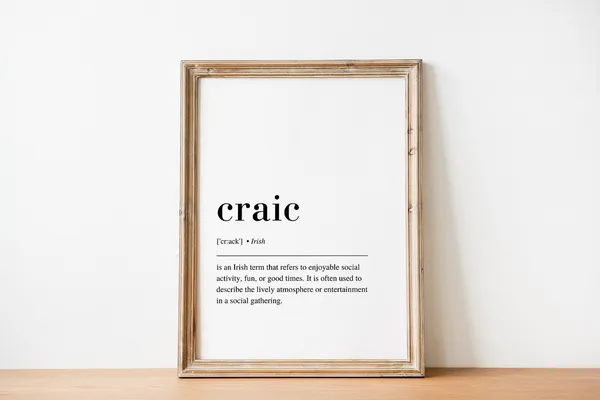 It'll Be Grand Craic Abhaile Irish Saying Art Print