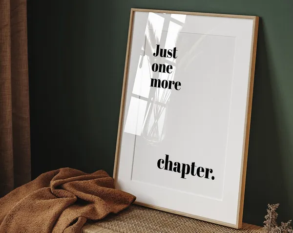 Just One More Chapter Poster, Dance Studio Print