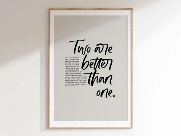 Two Are Better Than One, Ecclesiastes 4:9 Scripture Art