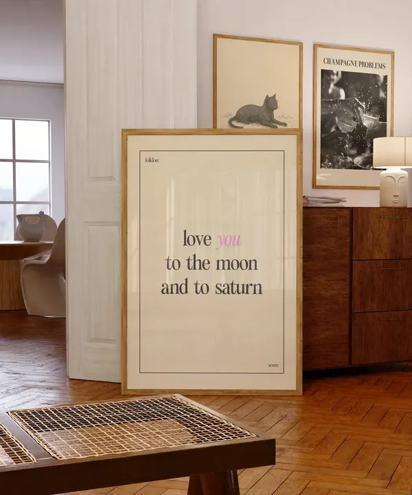 Love You To The Moon And Saturn Typography Art Print