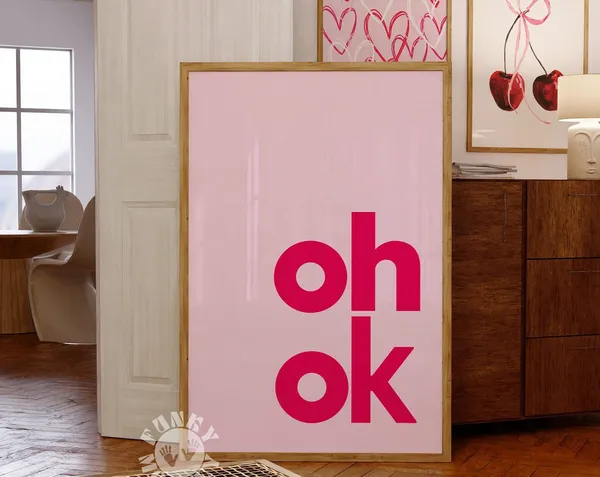 Oh Ok Poster, Trendy Modern Typography Print