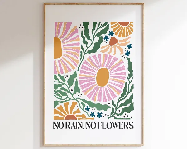 Boho Floral No Rain No Flower Motivational Art Print