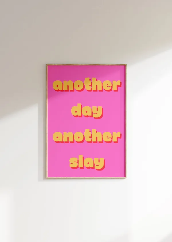 Another Day Another Slay Art Print, Y2K Decor