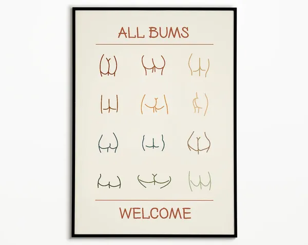 Bum Body Positive Funny Bathroom Art Print