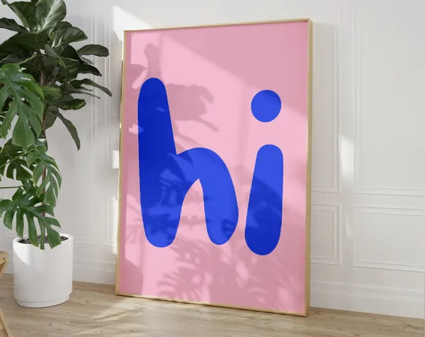 Hi Typography Print, Blue Pink Minimalist Poster