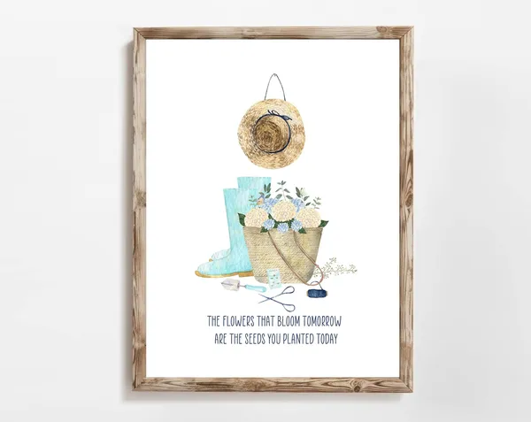 The Flowers That Bloom Tomorrow Art Print, Inspirational Quote