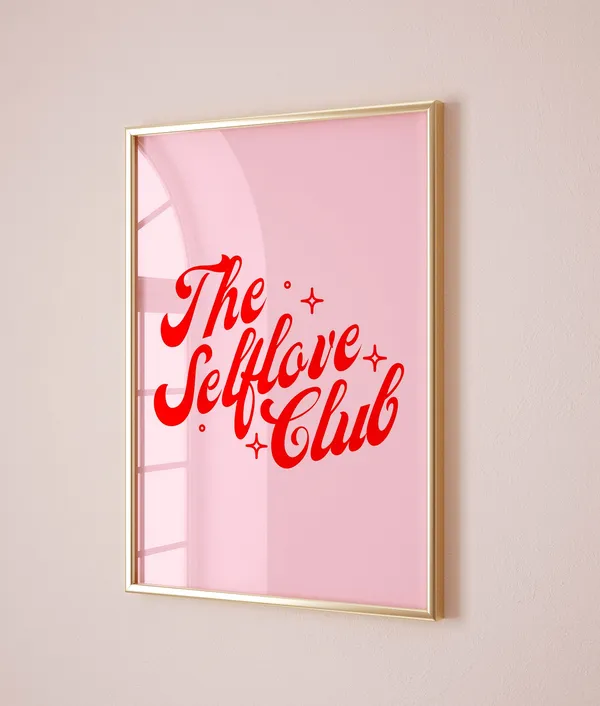 Selflove Club Motivational Quote Art Print, Retro Y2K