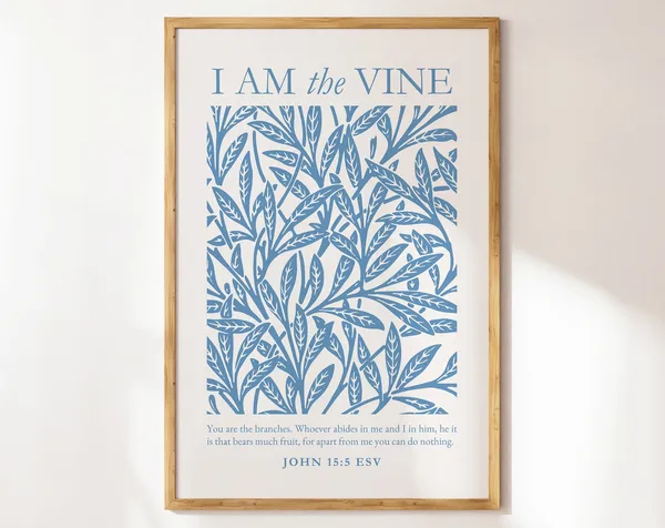 I Am The Vine Vintage Poster, Christian Wall Art