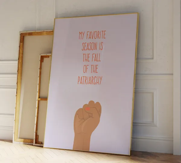 Fall Of The Patriarchy Poster, Feminist Wall Art