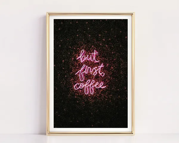 But First Coffee Quote Art Print, Pink Neon Sign
