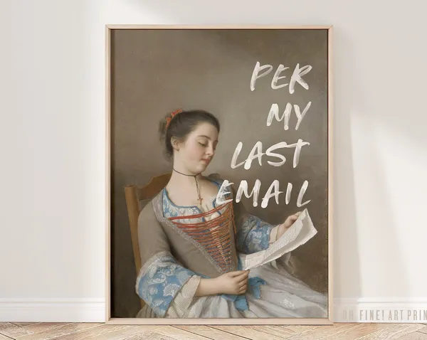 Per My Last Email Vintage Office Humor Art Print