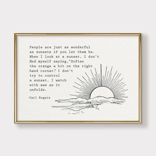 Carl Rogers Sunset Quote, Therapy Office Decor