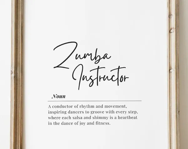 Zumba Instructor Inspirational Quote Art Print