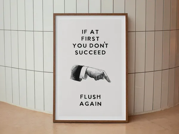 Toilet Flush Bathroom Humor Poster Print
