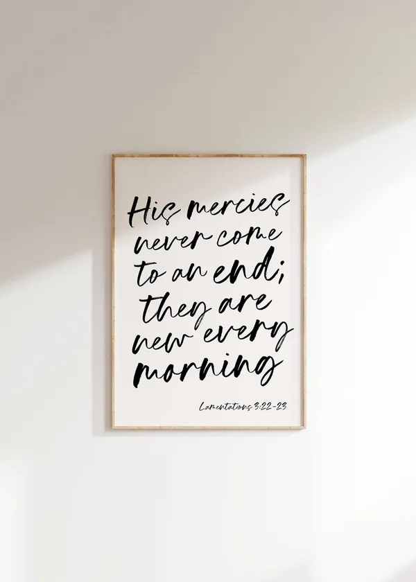 Calligraphy Bible Verse Art Print, Mercies Are New