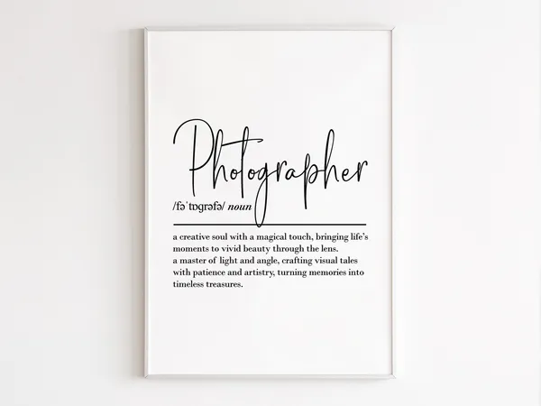 Photographer Definition Art Print, Birthday Gift
