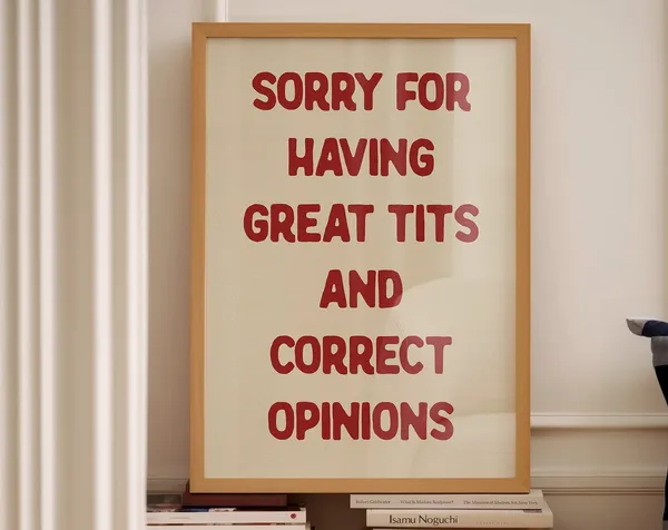 Sorry For Having Great Tits And Correct Opinions