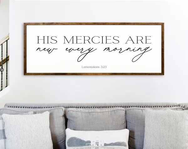 His Mercies Are New Every Morning Farmhouse Art Print
