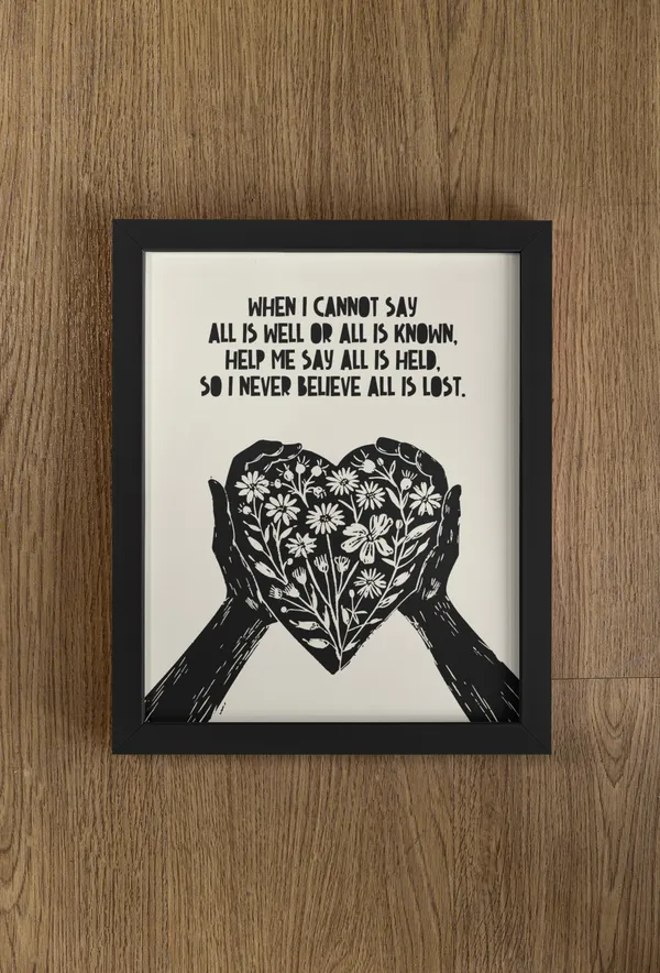 All Is Held Mental Health Quote Wall Art Print