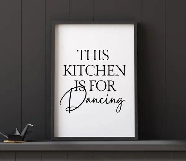 This Kitchen Is For Dancing Art Print, Quirky Decor