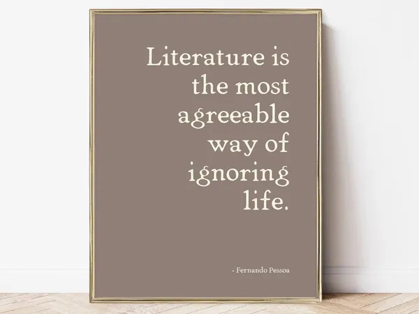 Bookish Art Print, Pessoa Literature Quote